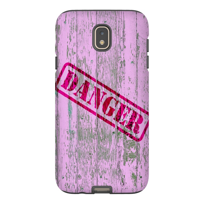 Galaxy J7 StrongFit Pink Danger Sign On Old Wooden Planks by Andrea Haase