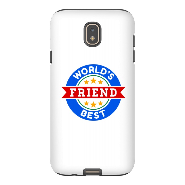 Galaxy J7 StrongFit World's Best Friend by Dhruv Narelia