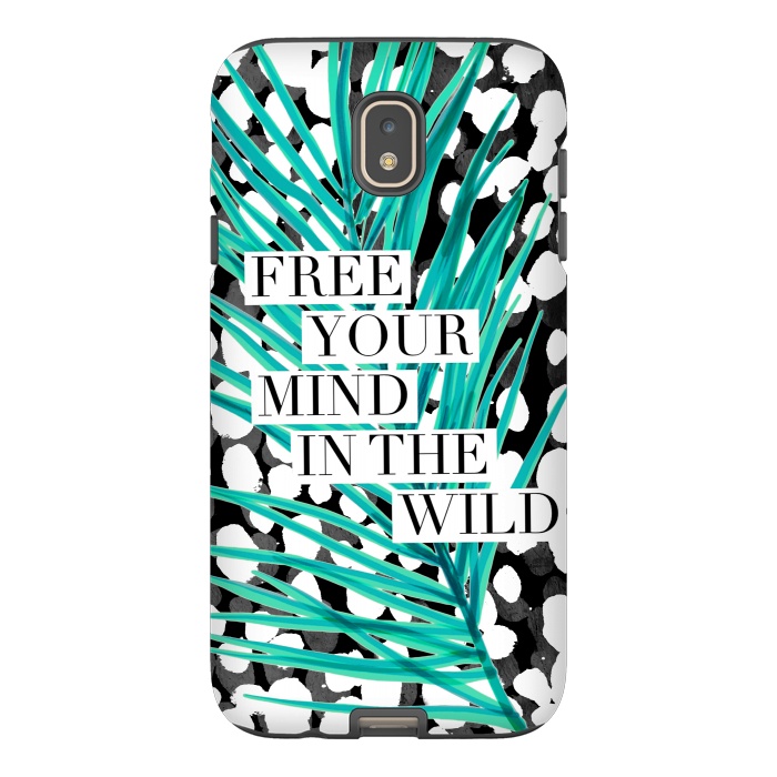 Galaxy J7 StrongFit Free your mind - tropical typography graphic by Oana 