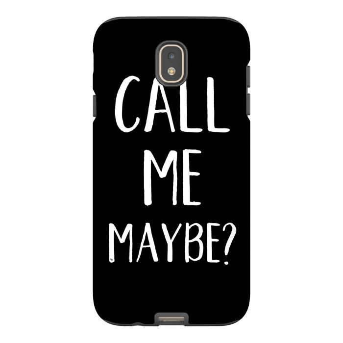 Galaxy J7 StrongFit Call me maybe? by Martina