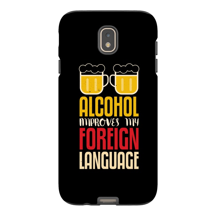 Galaxy J7 StrongFit alcohol foreign language by TMSarts