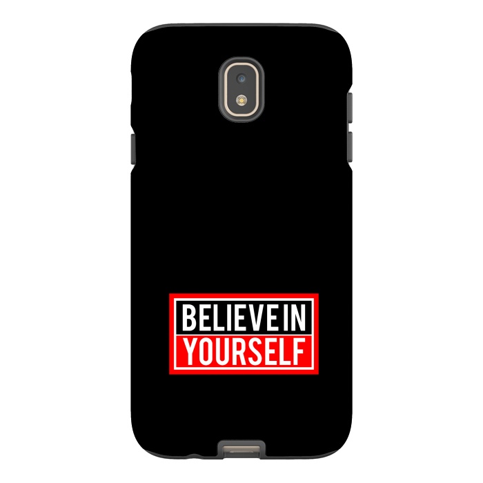 Galaxy J7 StrongFit believe in yourself  by TMSarts
