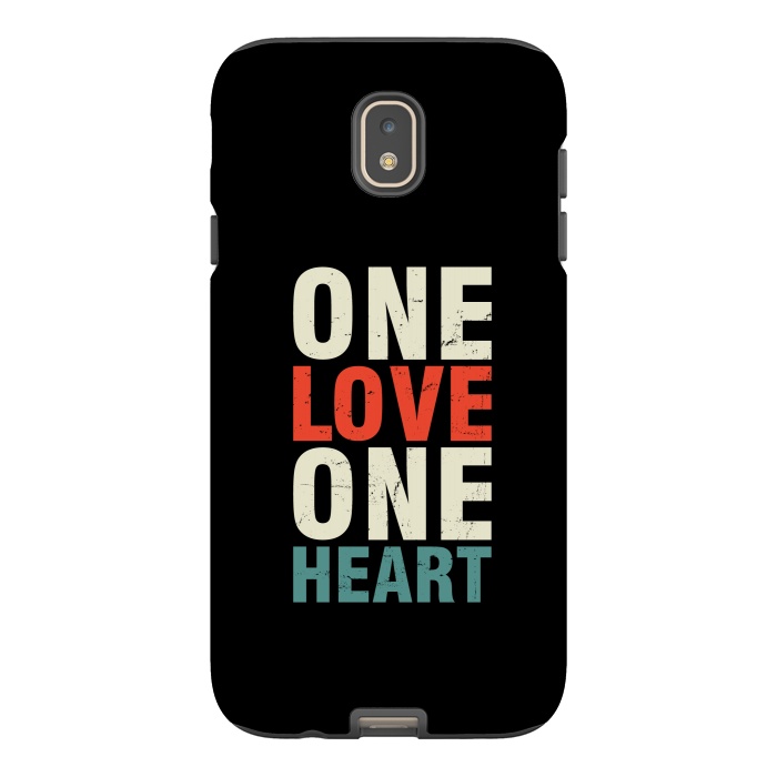 Galaxy J7 StrongFit one love one heart by TMSarts