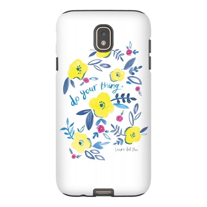 Galaxy J7 StrongFit do your thing flower pattern by lauradidthis