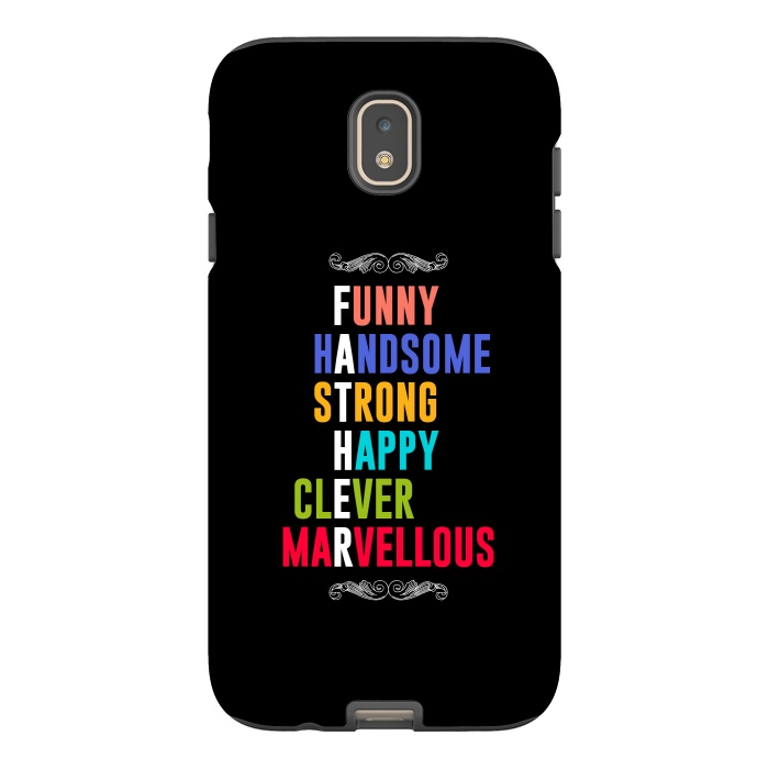 Galaxy J7 StrongFit father strong by TMSarts