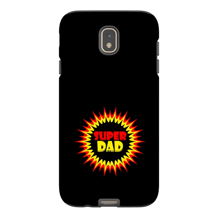 Galaxy J7 StrongFit super dad sign by TMSarts