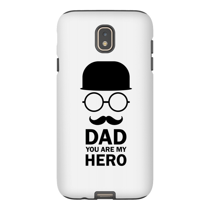 Galaxy J7 StrongFit dad you are my hero by TMSarts