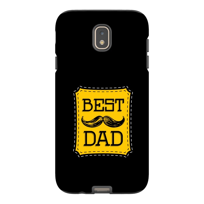 Galaxy J7 StrongFit best dad by TMSarts