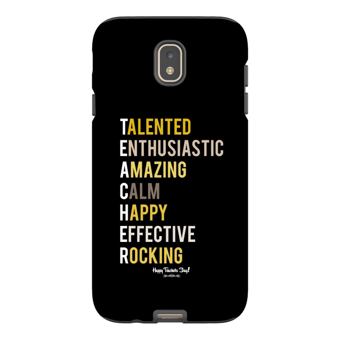 Galaxy J7 StrongFit teacher quote by TMSarts