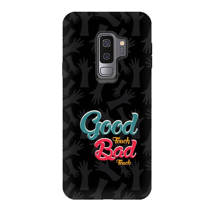 Galaxy S9 plus StrongFit Good touch Bad touch by TMSarts