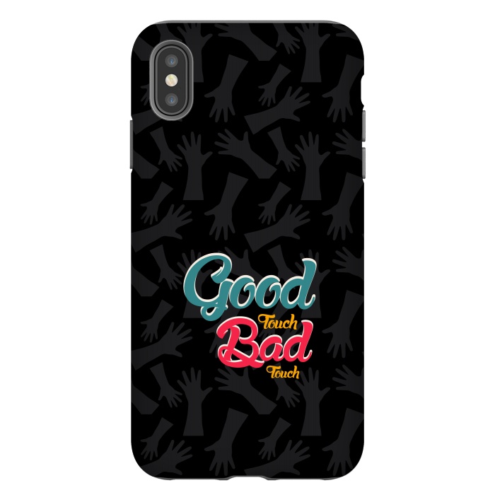 iPhone Xs Max StrongFit Good touch Bad touch by TMSarts