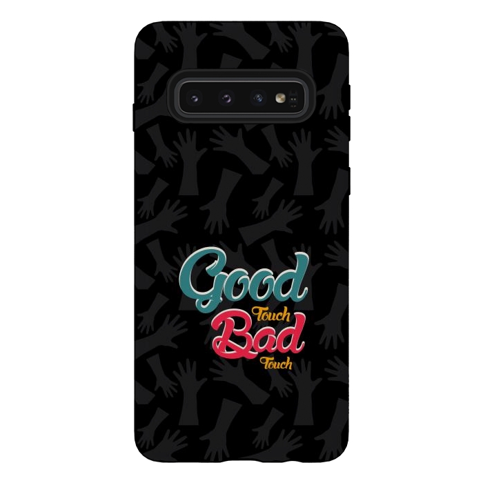 Galaxy S10 StrongFit Good touch Bad touch by TMSarts