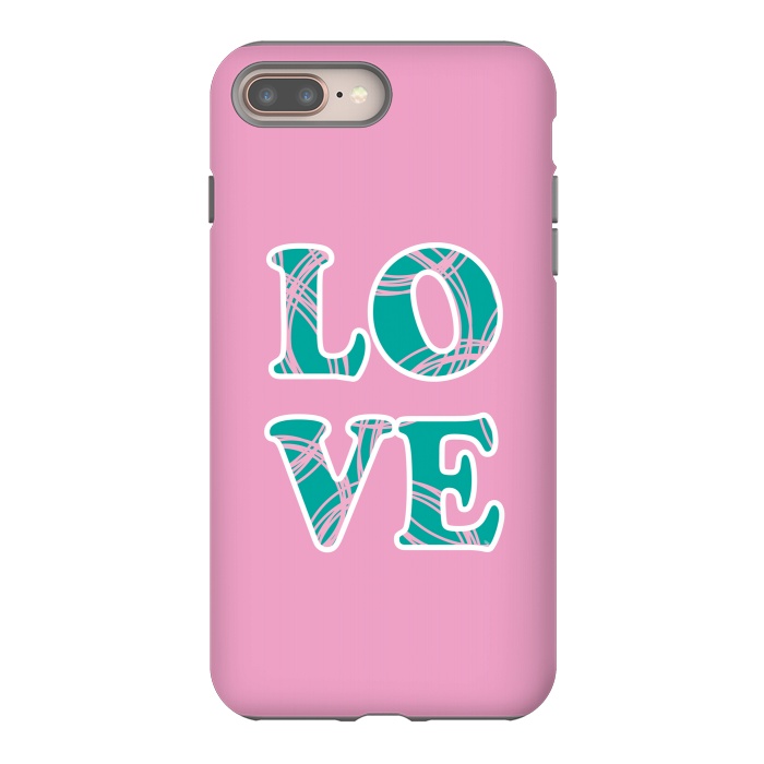 iPhone 7 plus StrongFit Pink Love Typo by Martina