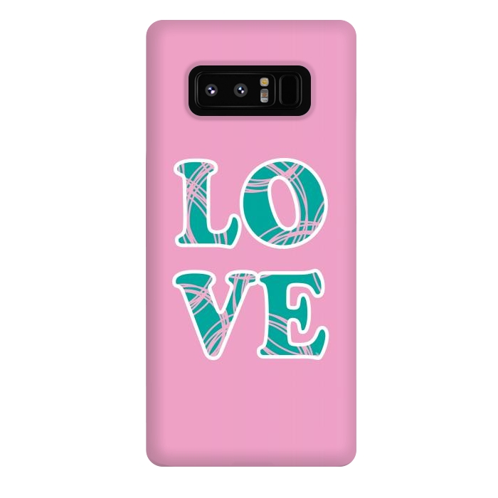Galaxy Note 8 StrongFit Pink Love Typo by Martina