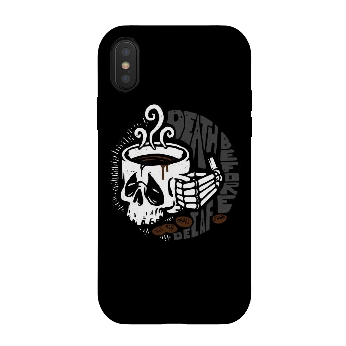 iPhone Xs / X StrongFit Death Before Decaf by Afif Quilimo