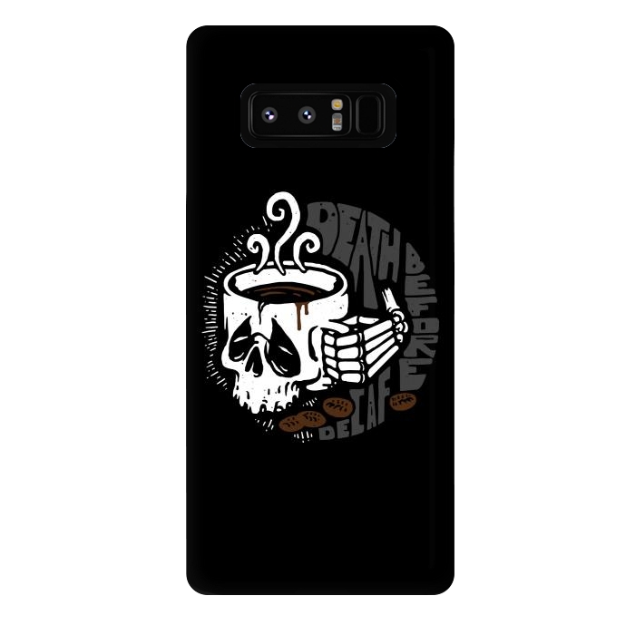 Galaxy Note 8 StrongFit Death Before Decaf by Afif Quilimo
