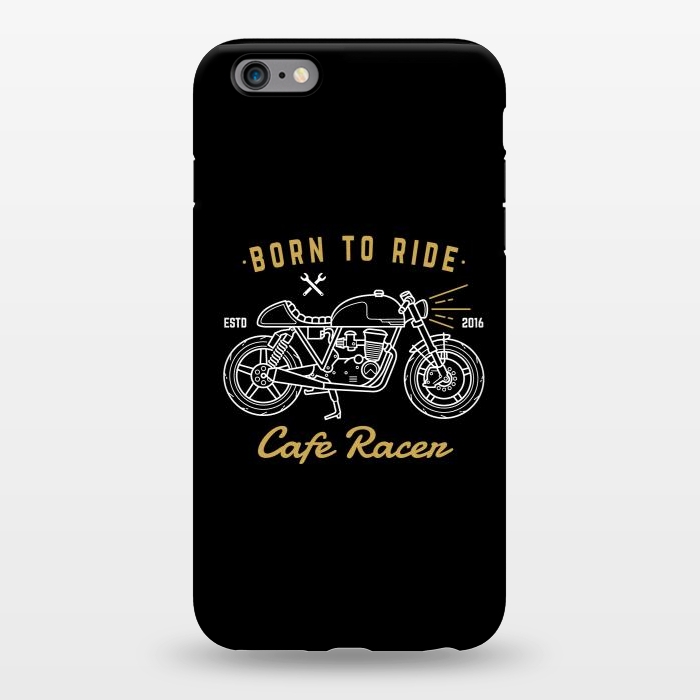 iPhone 6/6s plus StrongFit Born to Ride Cafe Racer by Afif Quilimo