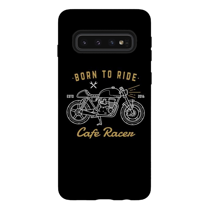 Galaxy S10 StrongFit Born to Ride Cafe Racer by Afif Quilimo
