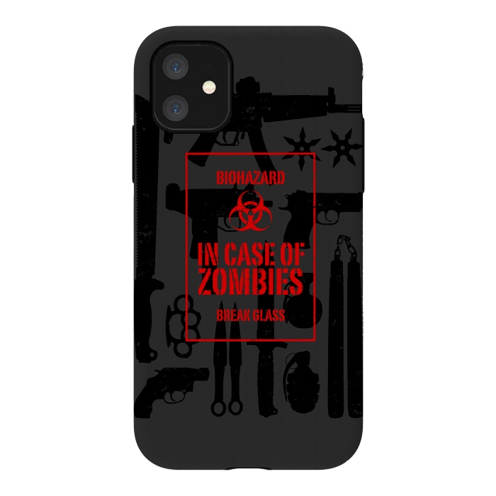 iPhone 11 StrongFit In case of zombies break glass by Mitxel Gonzalez