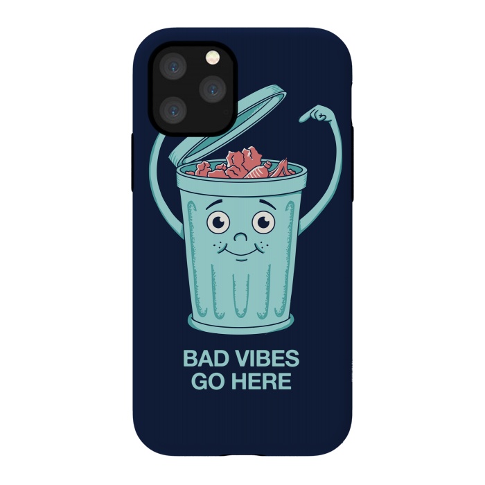 iPhone 11 Pro StrongFit Bad Vibes Go Here by Coffee Man