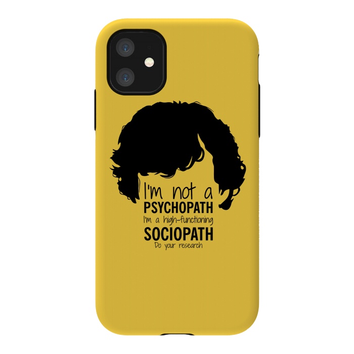 iPhone 11 StrongFit Sherlock Holmes High Functioning Sociopath by Alisterny