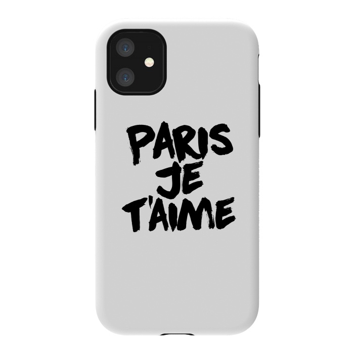 iPhone 11 StrongFit Paris, Je t'aime by Mitxel Gonzalez