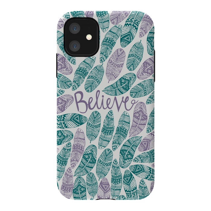 iPhone 11 StrongFit Believe by Pom Graphic Design