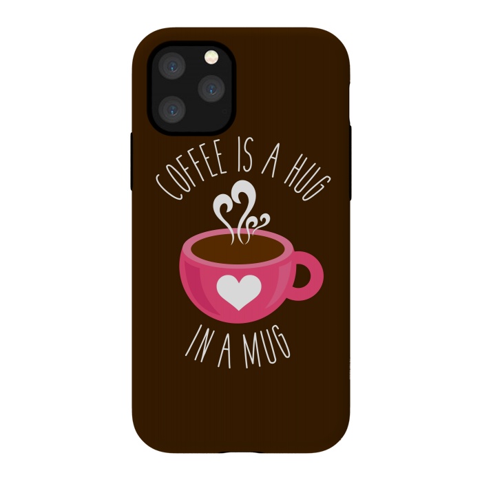 iPhone 11 Pro StrongFit Coffee Love by Dhruv Narelia