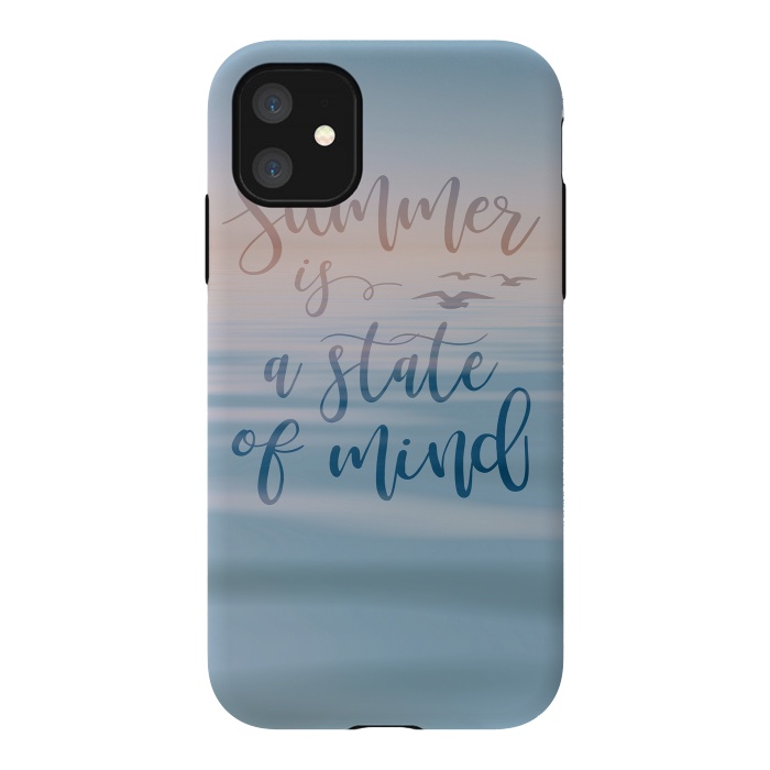 iPhone 11 StrongFit Summer Is A State Of Mind by Andrea Haase