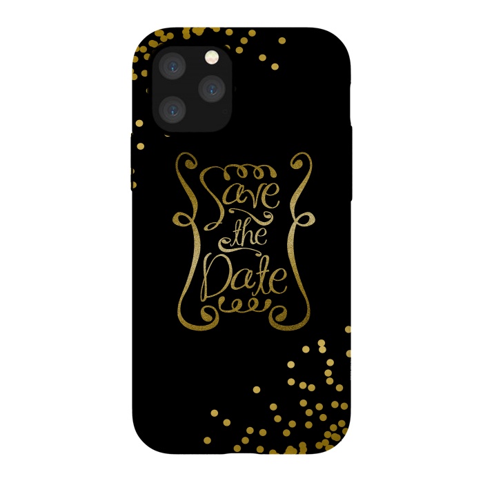iPhone 11 Pro StrongFit Save The Date Golden Calligraphy by Andrea Haase