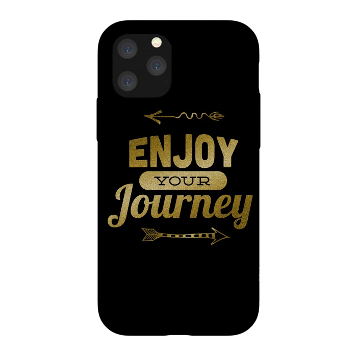 iPhone 11 Pro StrongFit Enjoy Your Journey by Andrea Haase