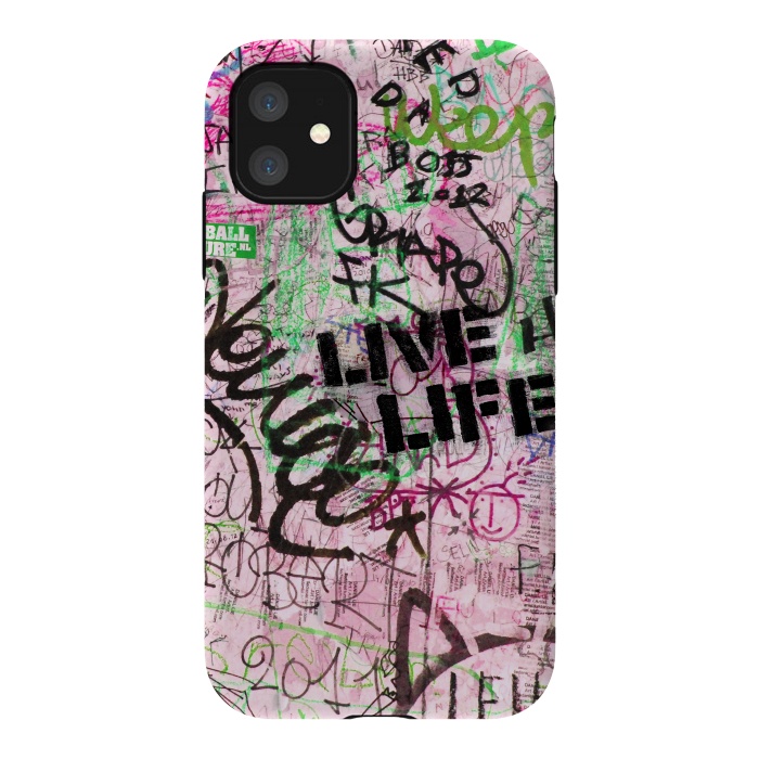 iPhone 11 StrongFit Graffiti Writing Live Live by Andrea Haase