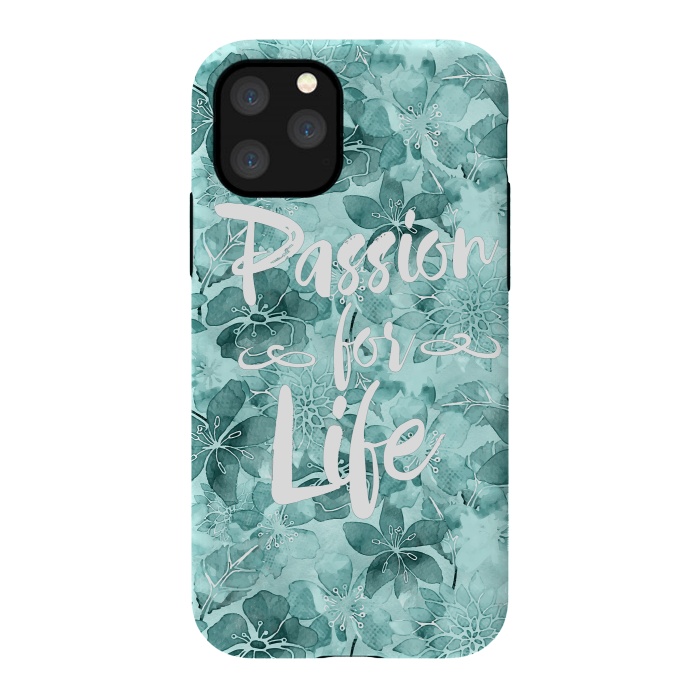 iPhone 11 Pro StrongFit Passion for Life by Andrea Haase