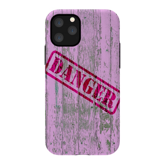 iPhone 11 Pro StrongFit Pink Danger Sign On Old Wooden Planks by Andrea Haase
