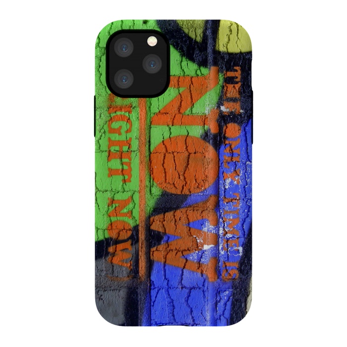 iPhone 11 Pro StrongFit The Only Time Is Now Graffiti by Andrea Haase