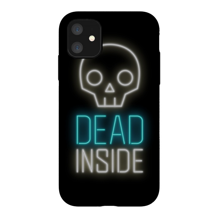 iPhone 11 StrongFit Dead inside by Laura Nagel