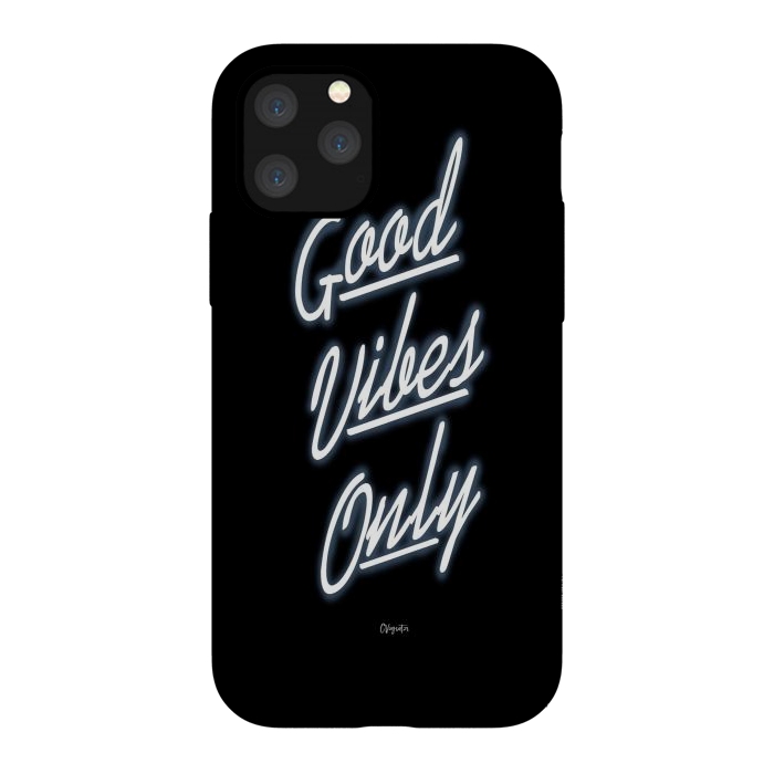 iPhone 11 Pro StrongFit Good Vibes Only by ''CVogiatzi.