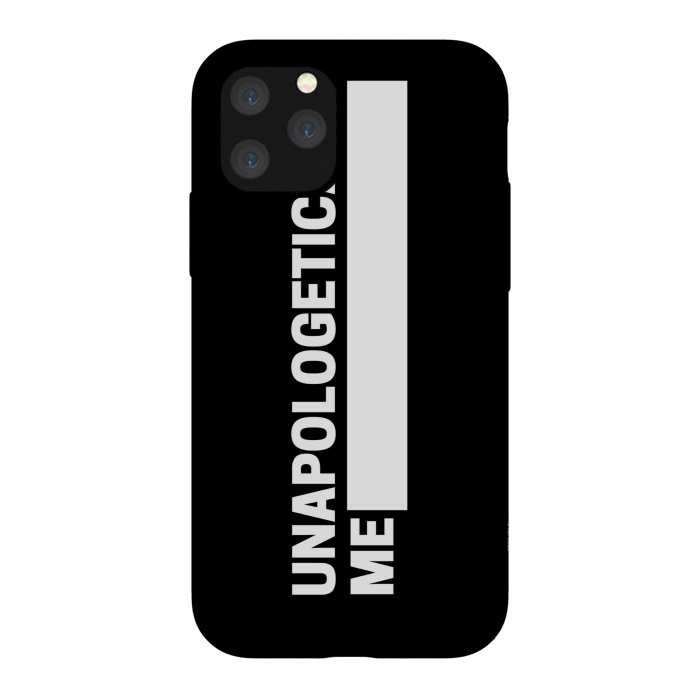 iPhone 11 Pro StrongFit unapologetically me by MALLIKA