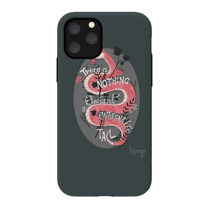 iPhone 11 Pro StrongFit There is nothing as eloquent as a rattlesnake's tail by Jelena Obradovic