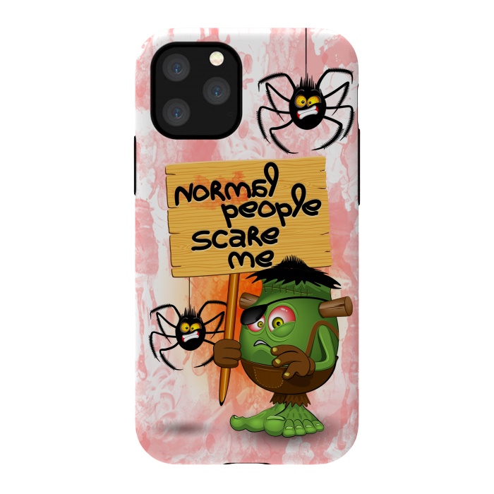 iPhone 11 Pro StrongFit 'Normal People Scare Me' Humorous Frankenstein Character   by BluedarkArt