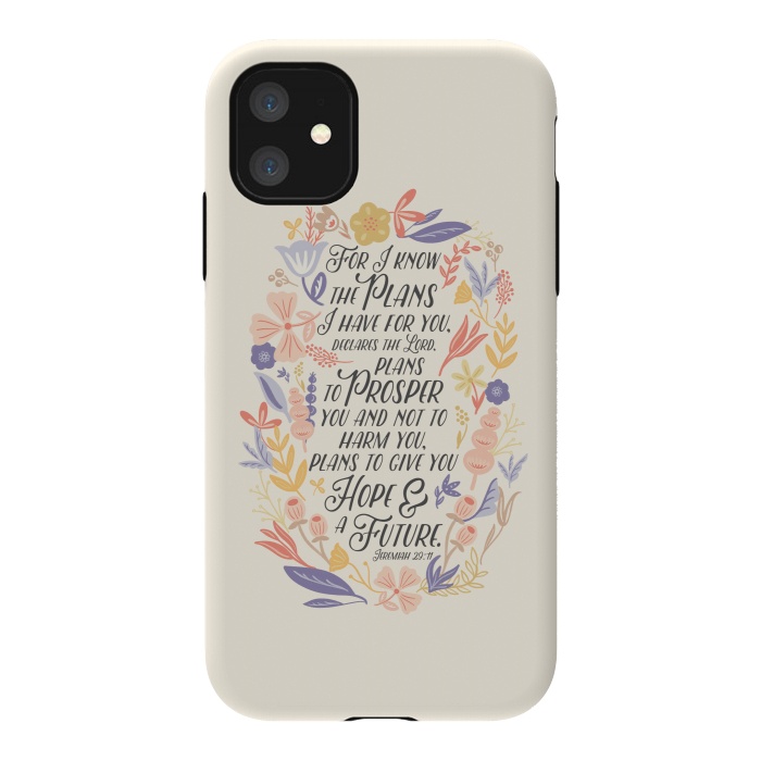 iPhone 11 StrongFit Jeremiah 29:11 by Noonday Design