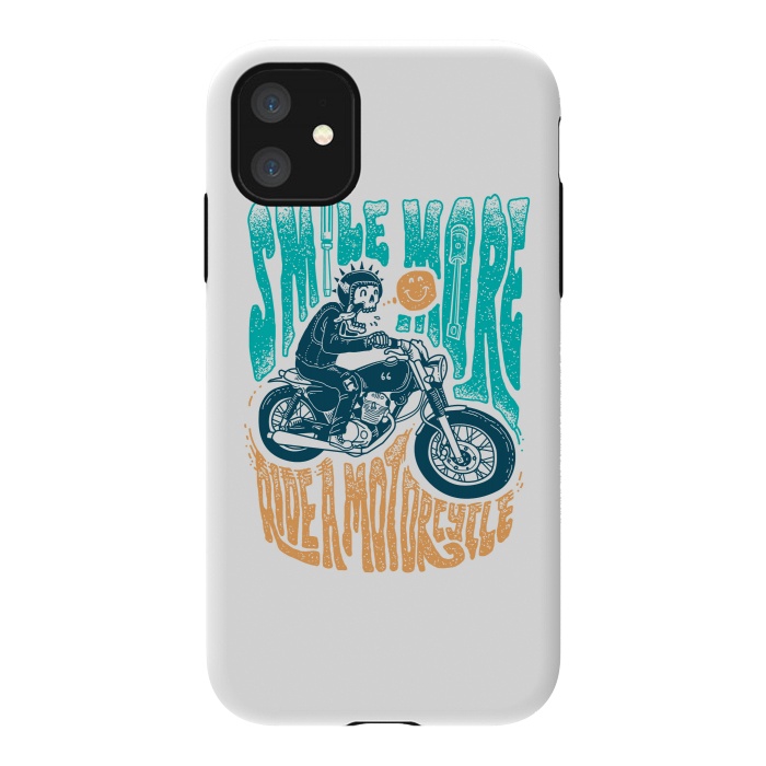 iPhone 11 StrongFit Smile more, Ride a motorcycle by Afif Quilimo