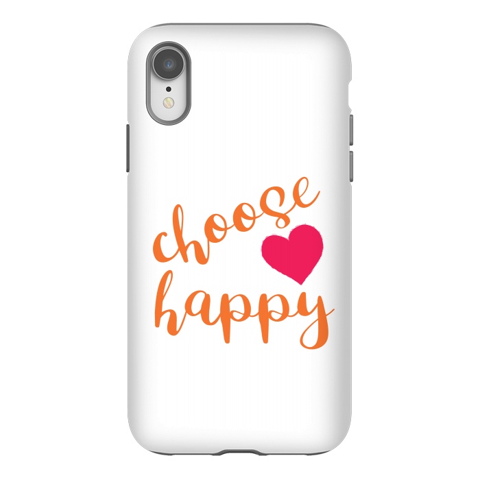 iPhone Xr StrongFit Choose happy by Martina