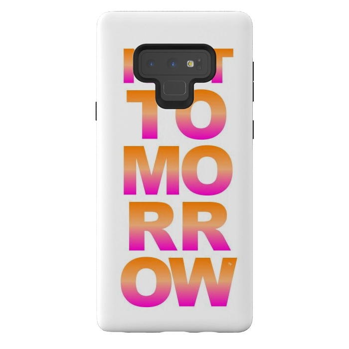Galaxy Note 9 StrongFit Not tomorrow by Martina