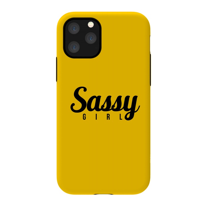 iPhone 11 Pro StrongFit Sassy Girl by Dhruv Narelia