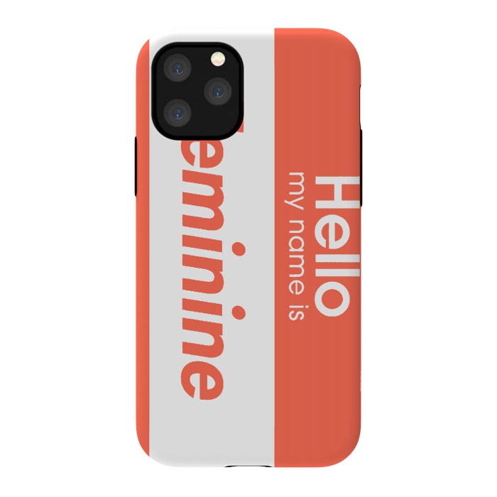 iPhone 11 Pro StrongFit Hello My Name is Feminine by Michael Cheung