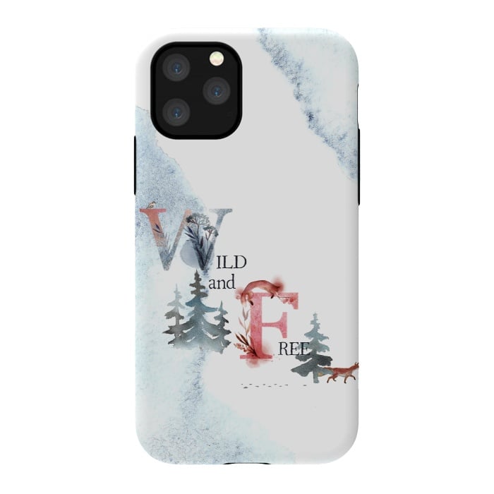 iPhone 11 Pro StrongFit Wild and free by  Utart