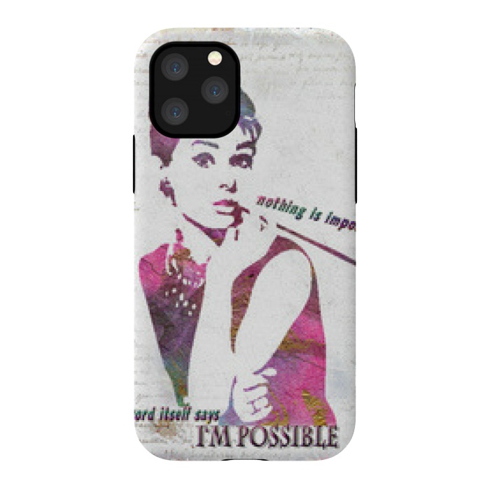 iPhone 11 Pro StrongFit Nothing is impossible-Audrey by Amira EL-Fohail