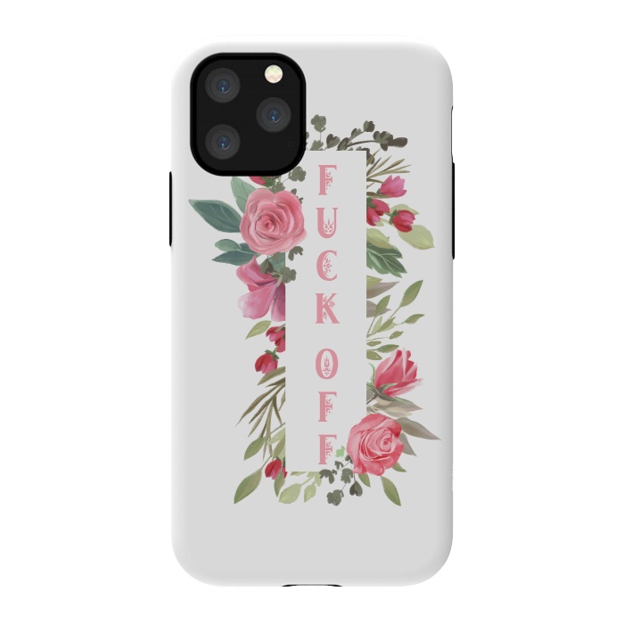 iPhone 11 Pro StrongFit Fuck off - floral by  Utart