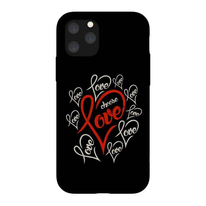 iPhone 11 Pro StrongFit choose love by TMSarts
